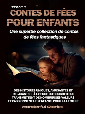 cover image of Contes de fées pour enfants Une superbe collection de contes de fées fantastiques. (Tome 7)